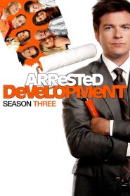 Arrested Development: Season 3
