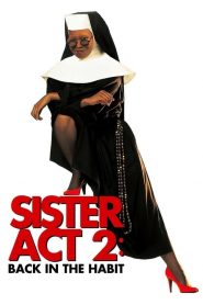 Sister Act 2: Back in the Habit