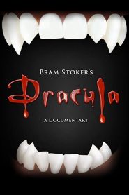 Bram Stoker’s Dracula – A Documentary